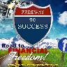 Lengvai pasiekiamos pajamos su “Freeway to Success”!