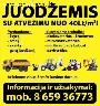 Juodžemis Vilniuje, tel. 8659 36773, juodzemis kaina