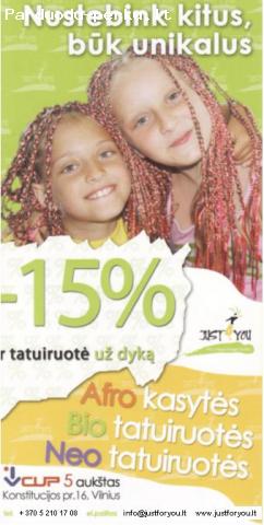 Nustebink kitus – būk unikalus!!! AFRO kasytės, BIO-NEO tatu