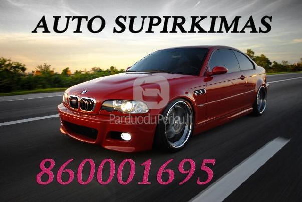 AUTO SUPIRKIMAS VILNIUJE 860001695