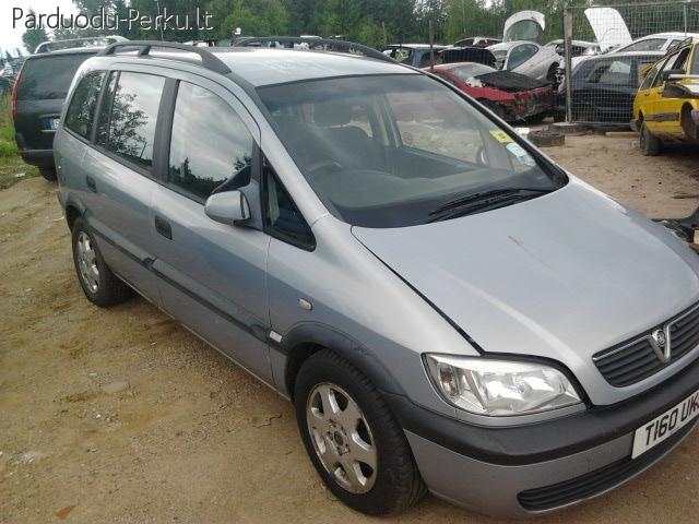 AUTOMOBILIU DALYS - OPEL ZAFIRA 1999 1.8L 1796CM3 16V BENZIN