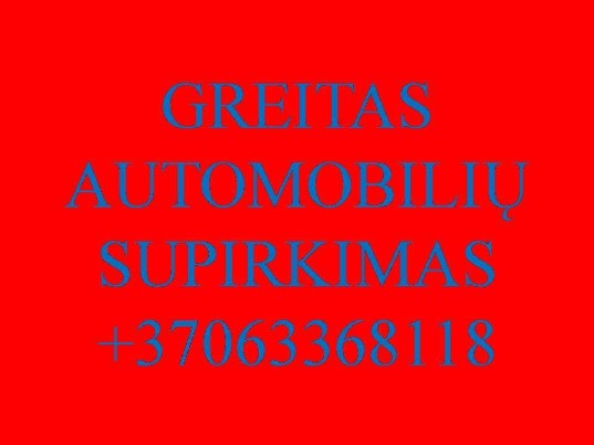 Automobiliu supirkimas geriausiomis kainomis