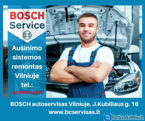 „Bosch“ autoservisas Vilniuje – automobilių remontas ir priežiūra vienoje viet
