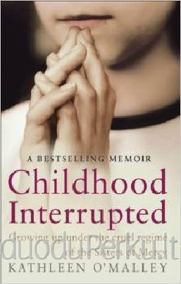 Childhood Interrupted: Growing Up Under the Cruel Regime of 