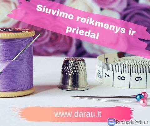 Darau.lt : Siuvimo priedai, priemonės, reikmenys