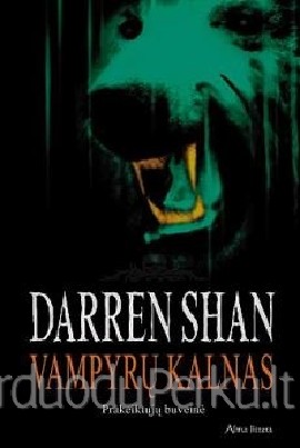 Darren Shan - Vampyrų kalnas: Prakeiktųjų buveinė