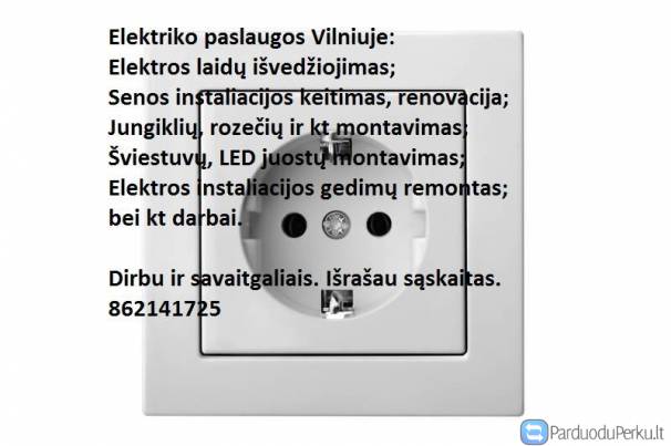 elektriko paslaugos Vilnius 862141725
