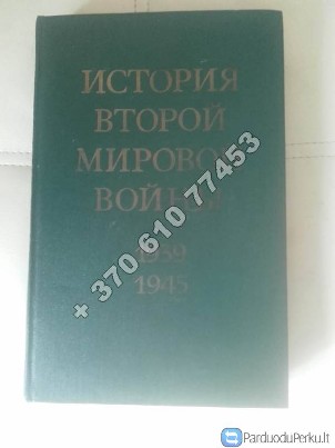 Enciklopedija "Antrojo Pasaulinio karo istorija 1939-1945 m.