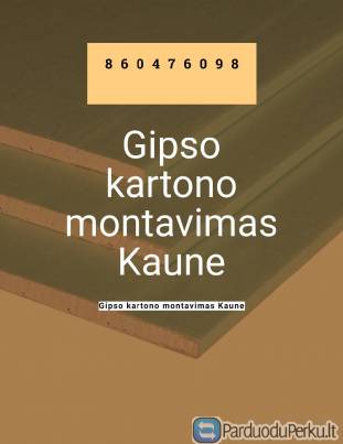 Gipso kartono montavimas Kaune