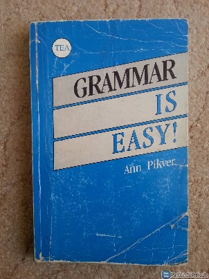 Grammar is easy- anglų k. taisyklės