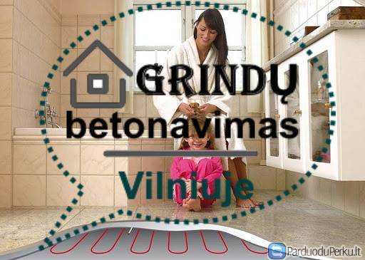 Grindu betonavimas Vilniuje, betonavimo darbai