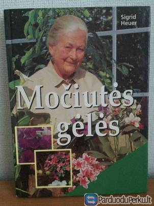 Knyga "Močiutės  gėlės"