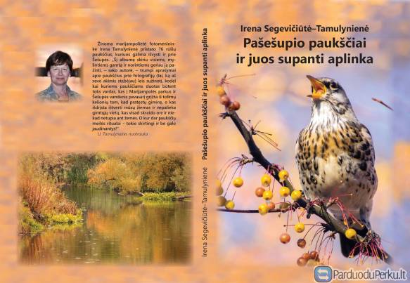 Knyga " Pašešupio paukščiai ir juos supanti aplinka"