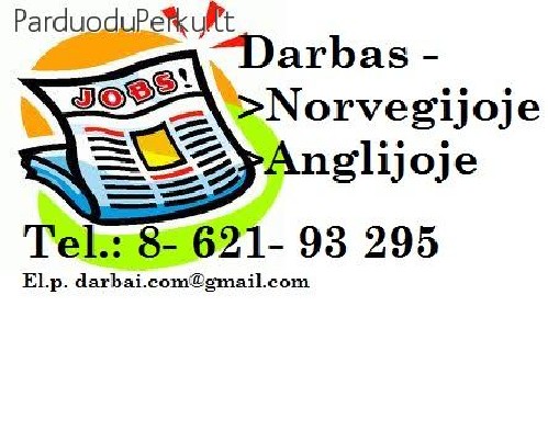 SKUBIAI DARBAI NORVEGIJOJE -FABRIKUOSE