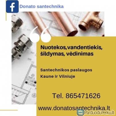 www.donatosantechnika.lt santechniko paslaugos Kaune ir Vilniuje