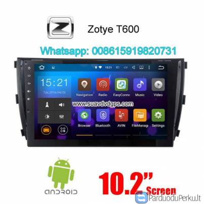Zotye T600 Car audio radio update android GPS navigation camera